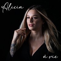 Alicia – a vie