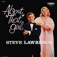 Steve Lawrence – About "That" Girl