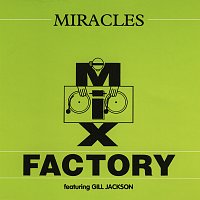 Mix Factory – Miracles