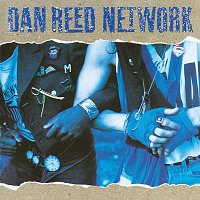 Dan Reed Network – Dan Reed Network [Remastered]
