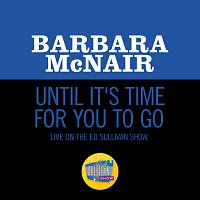 Barbara McNair – Until It's Time For You To Go [Live On The Ed Sullivan Show, May 24, 1970]