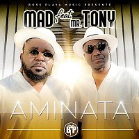 Mad, Mr Tony – Aminata