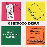 Takayuki Hattori – Oshigoto Desu! [Original Motion Picture Soundtrack]