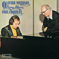 Paul Crossley – Messiaen: Piano Music