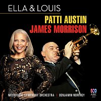 James Morrison, Patti Austin, Melbourne Symphony Orchestra, Benjamin Northey – Ella And Louis [Live]