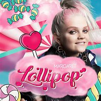 Margaret – Lollipop