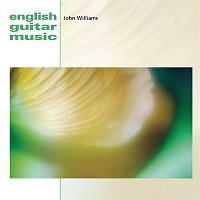 John Williams – English Guitar Music
