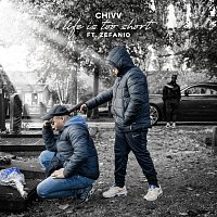 Chivv, Zefanio – Life Is Too Short