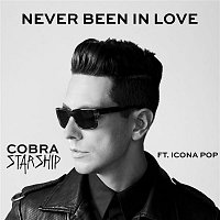 Cobra Starship – Never Been In Love (feat. Icona Pop)
