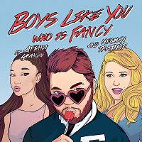 Who Is Fancy, Meghan Trainor, Ariana Grande – Boys Like You