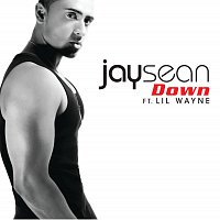 Jay Sean, Lil Wayne – Down [Int'l 2Trk]