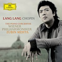 Lang Lang, Wiener Philharmoniker, Zubin Mehta – Chopin: The Piano Concertos