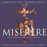 Les Talens Lyriques, Christophe Rousset – Miserere - Music from the Royal Chapel Naples