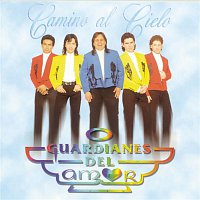 Guardianes Del Amor – Camino Al Cielo