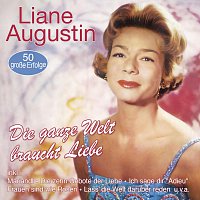 Přední strana obalu CD Die ganze Welt braucht Liebe - 50 große Erfolge