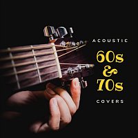 Přední strana obalu CD Acoustic 60s and 70s Covers