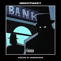 Azero, Undacava – Nightpaket