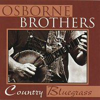 Osborne Brothers – Country Bluegrass