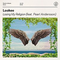 Lookee – Losing My Religion (feat. Pearl Andersson) [Extended Mix]
