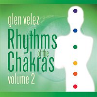 Glen Velez – Rhythms of the Chakras II
