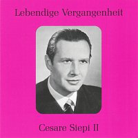 Cesare Siepi – Lebendige Vergangenheit - Cesare Siepi (Vol.2)
