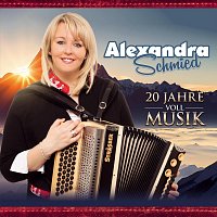 Alexandra Schmied – 20 Jahre voll Musik