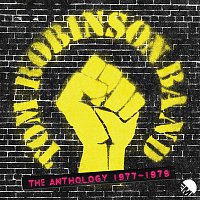 The Tom Robinson Band – The Anthology (1977 - 1979)