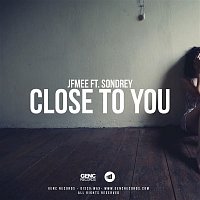 JFMee, Sondrey – Close To You
