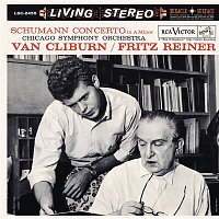 Van Cliburn, Robert Schumann, Fritz Reiner, Chicago Symphony Orchestra – Schumann: Piano Concerto in A Minor, Op. 54