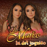 Las Marías – La Del Juguito