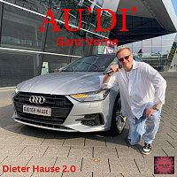 Dieter Hause 2.0 – AU’DI’ Ganz Vorne
