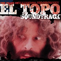 Alejandro Jodorowsky – El Topo (Original Motion Picture Soundtrack)