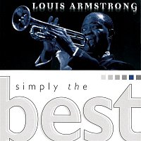 Louis Armstrong – Simply The Best