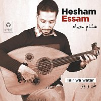 Hesham Essam – Tair wa watar