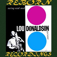 Lou Donaldson Quintet – Swing And Soul  (HD Remastered)