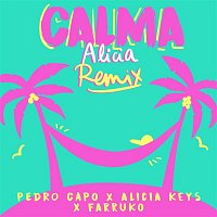 Calma (Alicia Remix)