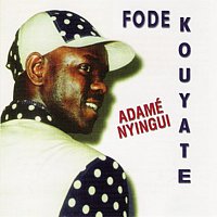 Djely Fodé Kouyaté – Adamé Nyingui