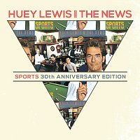 Huey Lewis & The News – Sports [30th Anniversary Edition]
