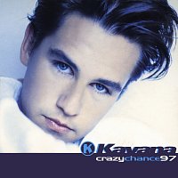 Kavana – Crazy Chance 97’