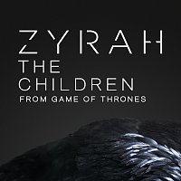 Zyrah – The Children From Game Of Thrones