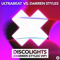Ultrabeat, Darren Styles – Discolights [Darren Styles VIP]