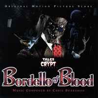 Chris Boardman – Tales From The Crypt: Bordello Of Blood [Original Motion Picture Score]
