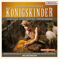 Various Artists.. – Humperdinck: Konigskinder