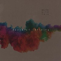 Walter Sitz Trio – dance of infinity