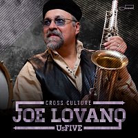 Joe Lovano – Cross Culture