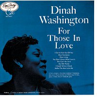 Dinah Washington – For Those In Love [Expanded Edition]