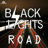 Black Lights – Road