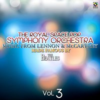 The Royal Space Pop Symphony Orchestra – Music From Lennon & McCartney Made Famous By The Beatles, Vol. 3