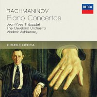 Jean-Yves Thibaudet, The Cleveland Orchestra, Vladimír Ashkenazy – Rachmaninov: Piano Concertos