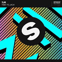 TJR – Time To Jack